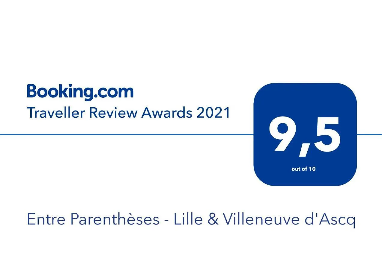 Entre Parentheses - Lille & Villeneuve D'Ascq Gruson Bed & Breakfast